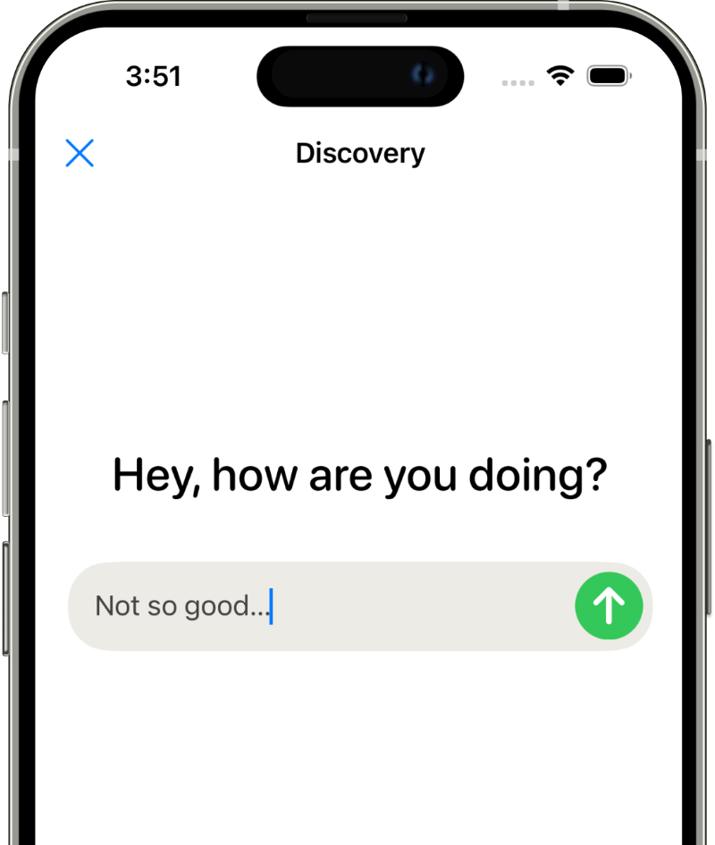 App conversation, asking 'How are you?' with reply 'not so good...'.